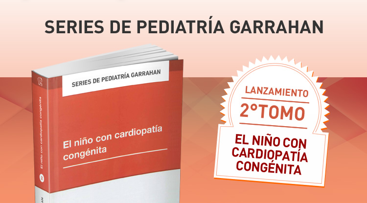 LANZAMIENTO 2° TOMO - SERIES DE PEDIATRIA GARRAHAN